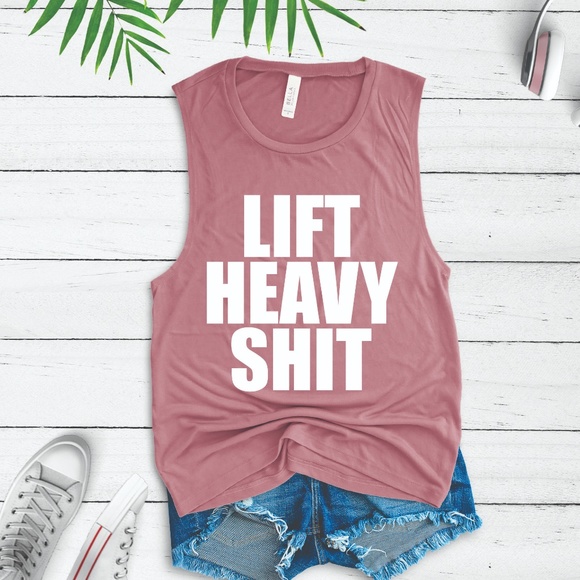 Tops - LIFT HEAVY SHIT WOD FITNESS CROSSFIT MUSCLE TANK